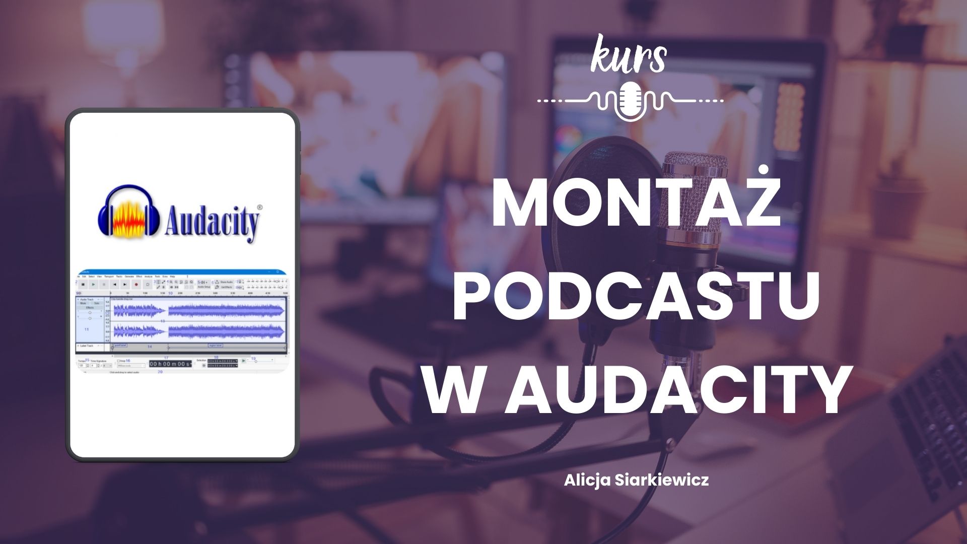 Montaż podcastu w audacity - grafika